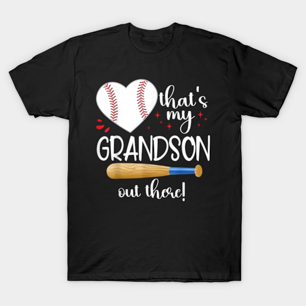 Baseball Grandma Thats My Grandson Out There T-Shirt by Pastelsword